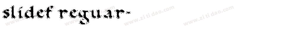 slidef reguar字体转换